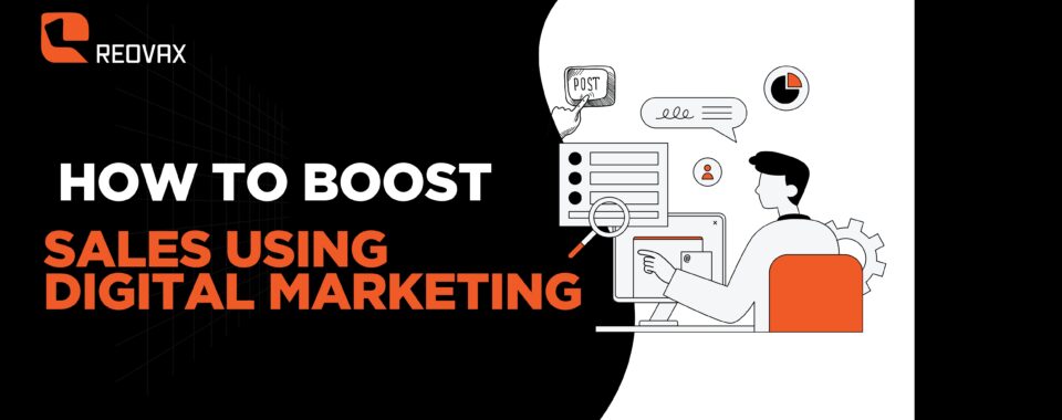 Sales Using Digital Marketing